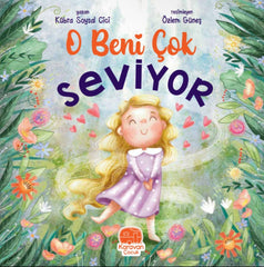 O Beni Çok Seviyor Islamisches Kinderbuch