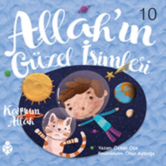 Allah'ın Güzel İsimleri - 10
KAYYUM ALLAH