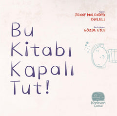 Bu Kitabı Kapalı Tut!