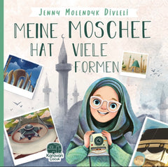 Meine Moschee hat viele Formen Islamisches Kinderbuch