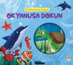 İLK DOKUN HİSSET KİTABIM OKYANUSA DOKUN
