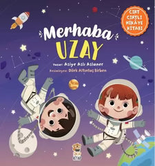 Merhaba Uzay (Cırt Cırtlı Kitap)