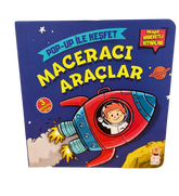 Maceracı Araçlar / Pop-Up İle Keşfet (Hikayeli Hareketli Kitaplar) 👩🚀🛸