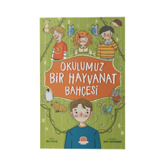 Okulumuz Bir Hayvanat Bahçesi