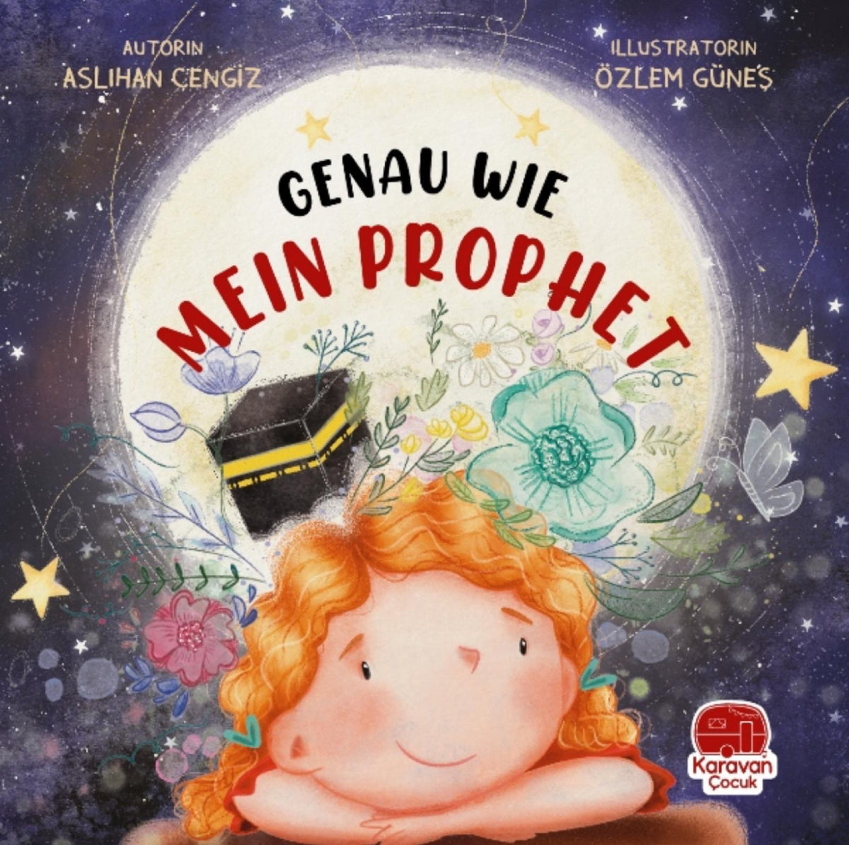 Genau Wie Mein Prophet        Islamisches Kinderbuch