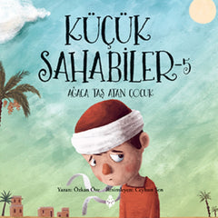 KÜÇÜK  SAHABİLER - 5