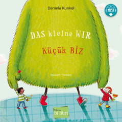DAS KLEINE WIR (DEUTSCH-TÜRKISCH)