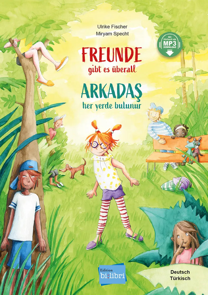Freunde gibt es überall/Arkadaş her yerde bulunur