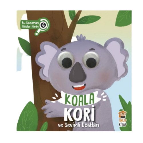 Koala Kori ve Sevimli Dostları - Bu Kocaman Gözler Kimin 6