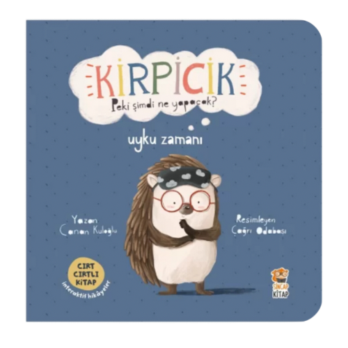 Kirpicik Peki şimdi ne Yapacak?-Uyku Zamanı